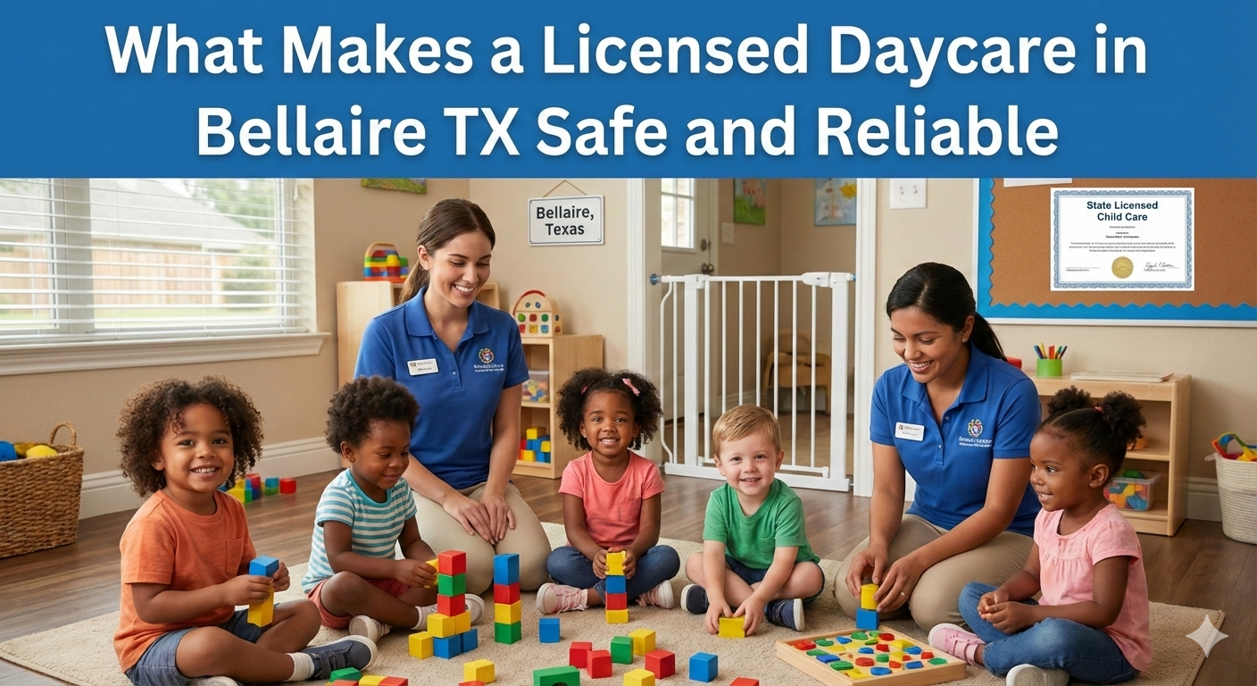 Licensed Daycare in Bellaire TX