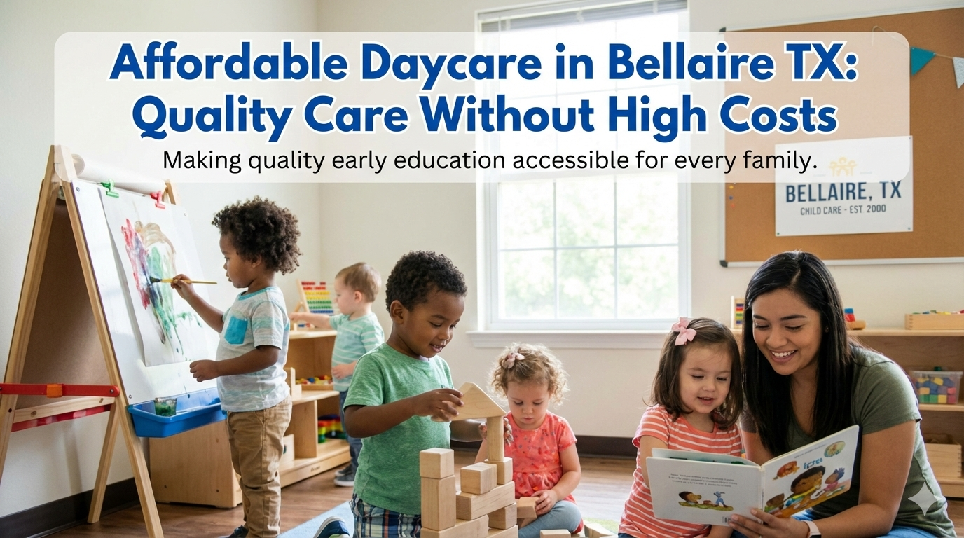 Daycare in Bellaire TX